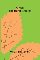 Corea: The Hermit Nation 9369873007 Book Cover