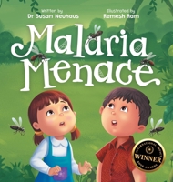 Malaria Menace: Adiratna and Harto's Quest for Protection 0645160636 Book Cover