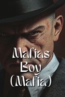 Mafias Boy (Mafia) B0DR62WPQ3 Book Cover