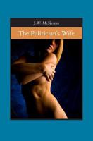 The Politician's Wife 1419669745 Book Cover