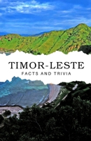 Timor-Leste Facts and Trivia B0DSLWQ36B Book Cover