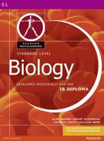 Standard Level Biology for the IB Diploma 0435994395 Book Cover