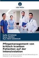 Pflegemanagement von kritisch kranken Patienten auf der Intensivstation 6204098632 Book Cover