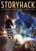 StoryHack Action & Adventure, Issue Two 1719218838 Book Cover