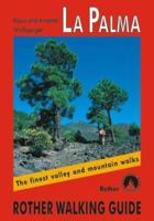 La Palma (Rother Walking Guide) 3763348085 Book Cover