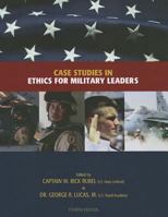 Case Studies in Ethics for Military Leaders 1256166189 Book Cover