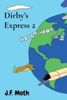 Mouse Train 2: Dirby's World Tour 1088122078 Book Cover