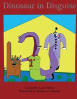 Dinosaur in Disguise 0957510357 Book Cover