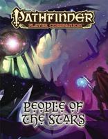 Pathfinder Player Companion: People of the Stars 1601256744 Book Cover