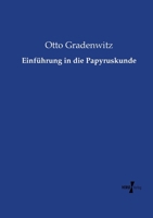 Einfuhrung in Die Papyruskunde 1271094711 Book Cover