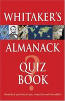 Whitaker's Almanack Quiz Book 0713670355 Book Cover