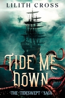 Tide Me Down B0FSB1X4X7 Book Cover
