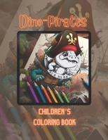 Dino - Pirates Coloring Book: Bub-Dubb Dinos B0BW2GWFBZ Book Cover