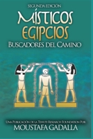 M�sticos Egipcios: Buscadores del Camino 1521749817 Book Cover