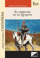 El derecho en el Quijote 9563927109 Book Cover
