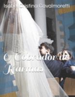 O Cobrador de Karmas 1691863106 Book Cover