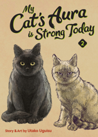My Cat's Aura is Strong Today Vol. 2 B0GQSKW46C Book Cover