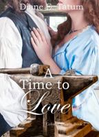 A Time to Love 1947523287 Book Cover