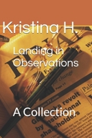 Landing in Observations: A Collection B0DY8H5H74 Book Cover