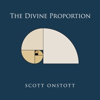 The Divine Proportion 151696439X Book Cover