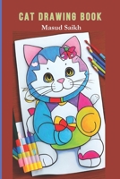 Cat drawing book: Cat drawing book B09TDSMVKW Book Cover