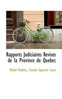 Rapports Judiciaires Revises de La Province de Quebec 1357543042 Book Cover
