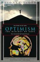 Optimism: The Biology Of Hope 156836072X Book Cover