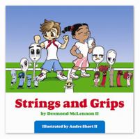 Strings and Grips 0981211410 Book Cover