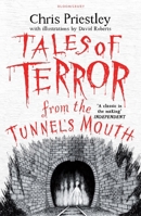 Tales of Terror from the Tunnel's Mouth 1408800144 Book Cover