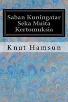 Saban Kuningatar Seka Muita Kertomuksia 1978052650 Book Cover