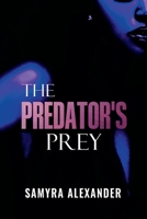 The Predator's Prey B0BP6B8YZM Book Cover