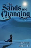 The Sands Are Changing 1627873562 Book Cover