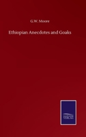 Ethiopian Anecdotes and Goaks 3752508655 Book Cover