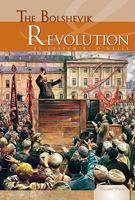 The Bolshevik Revolution (Essential Events) 1604535113 Book Cover