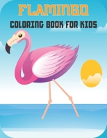 Flamingo Coloring Book For Kids: 50 Unique Flamingo Coloring Pages for Kids B09244W639 Book Cover