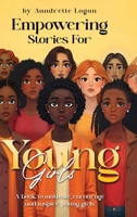 Empowering Stories for Young Girls B0F8PL7WYG Book Cover