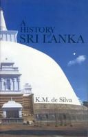 A History of Sri Lanka 9558095923 Book Cover