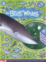 The Blue Whale: Flip Out and Learn (Flip Out & Learn) 0811834891 Book Cover