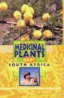 Medicinal Plants of South Africa 1875093095 Book Cover