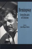 Hemingway: 8 Decades of Criticism 0870132504 Book Cover