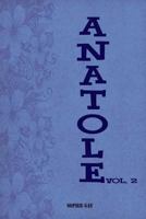 Anatole: Vol. II 1720867372 Book Cover