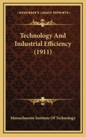 Technology And Industrial Efficiency 1167022327 Book Cover