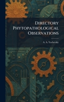 Directory Phytopathological Observations 1025608291 Book Cover