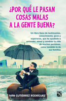¿Por Qué Le Pasan Cosas Malas a La Gente Buena? 6070719409 Book Cover
