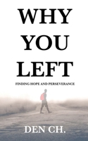 Why You Left 154960189X Book Cover
