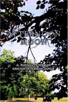 Afternoon Moon 0595412599 Book Cover