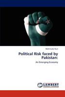 Political Risk faced by Pakistan:: An Emerging Economy 3846585017 Book Cover