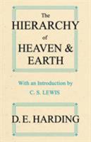 The Hierarchy of Heaven and Earth: A New Diagram of Man in the Universe 0956887716 Book Cover