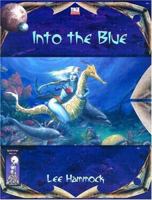 Into the Blue 1592630154 Book Cover