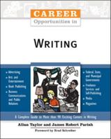 Career Opportunities In Writing (Career Opportunities) 0816059888 Book Cover